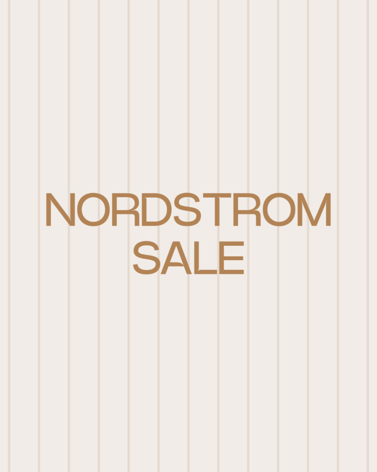 2025 Nordstrom Anniversary Sale Preview: My Top Picks for Women, Teens, Beauty & More